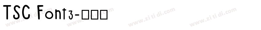 TSC Font3字体转换